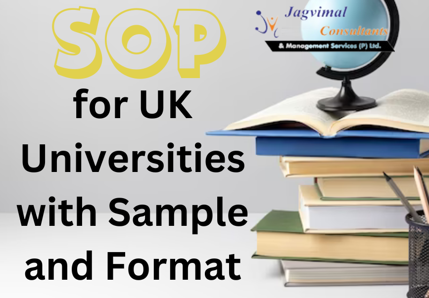 Statement of Purpose (SOP) for UK Universities with Sample and Format